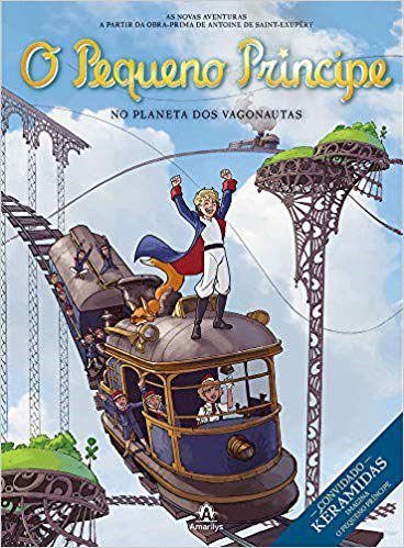 Livro O Pequeno Principe No Planeta dos Vagonautas - Nleh - Manole