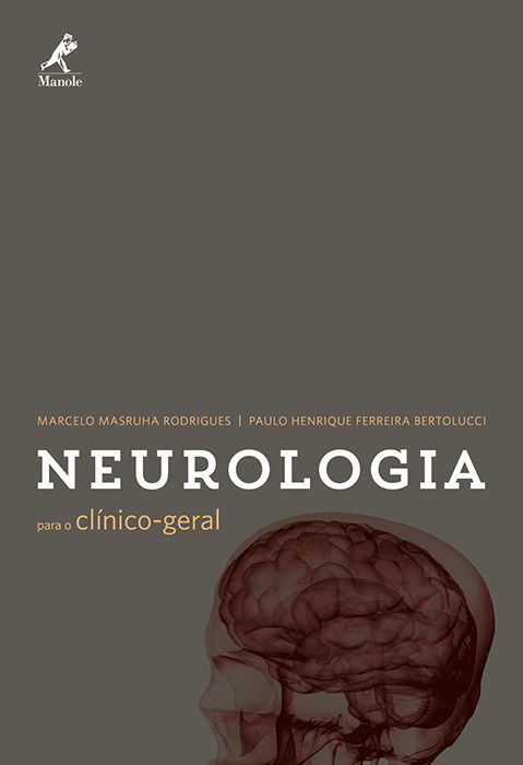 Livro Neurologia para o Clinico-Geral  Bertolucci ***