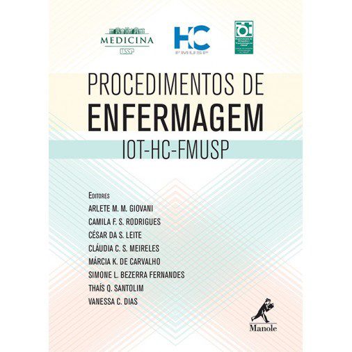 Livro Procedimentos em Enfermagem Iot-hc-fmusp - Giovani, Arlete M.m.