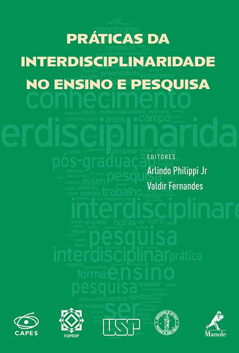 Livro Praticas da Interdisciplinaridade No Ensino e Pesquisa - Philippi Jr/fernande
