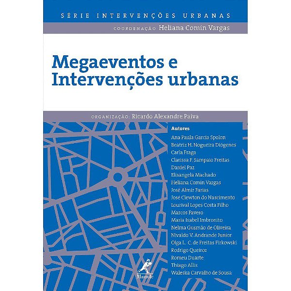 Livro Megaeventos e Intervenções Urbanas - Paiva - Manole