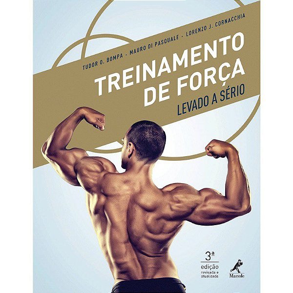 Livro Treinamento de Forca Levado a Serio - Bompa