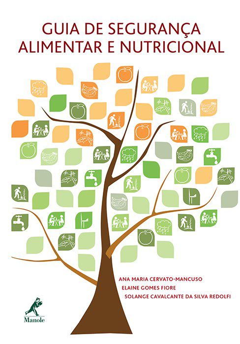 Livro Guia de Segurança Alimentar e Nutricional - Mancuso - Manole