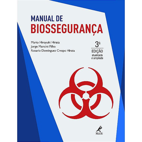 Livro Manual de Biosseguranca - Hirata - Manole