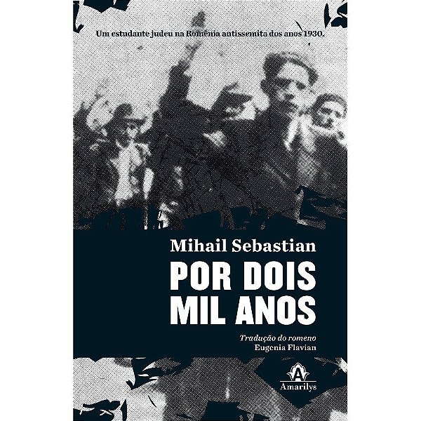 Livro Por Dois Mil Anos - Sebastian - Manole