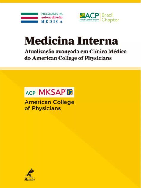 Livro Medicina Interna: Atualização Avançada em Clínica Medica - American College of Physicians - Manole