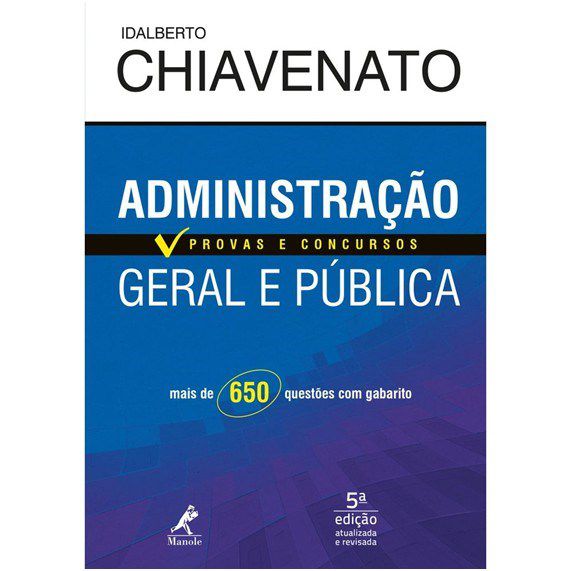 Livro Administração Geral e Pública: Chiavenato