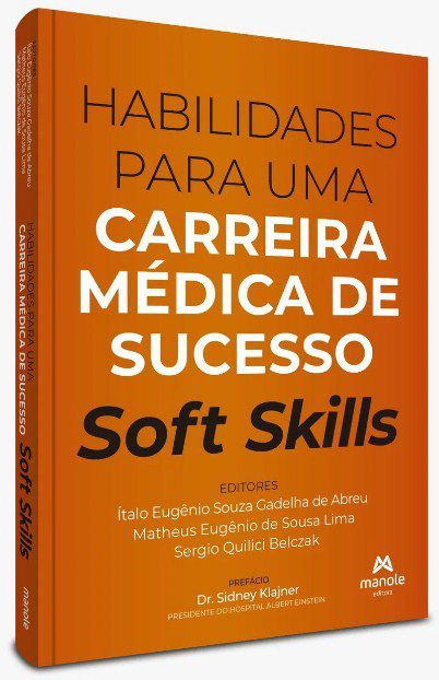 Livro Soft Skills: Habilidades para uma Carreira Médica de Sucesso