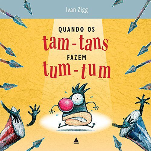 Livro Quando os Tam-tans Fazem Tum-tum - Zigg