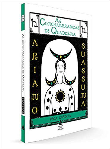 Livro As Conchambrancas de Quaderna - Suassuna