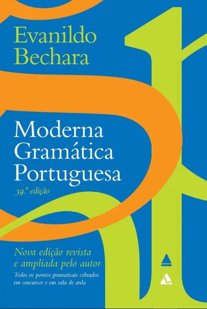 Livro Moderna Gramática Portuguesa - Bechara - Nova Fronteira