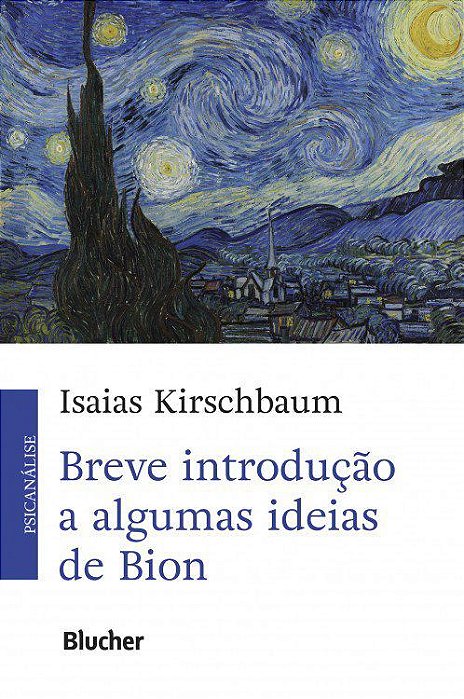 Livro Breve Introdução a Algumas Idéias de Bion - Kirschbaum