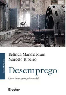 Livro Desemprego - Mandelbaum/ribeiro
