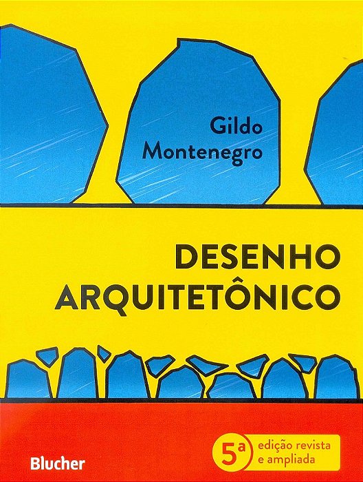 Livro Desenho Arquitetônico - Montenegro - Blucher