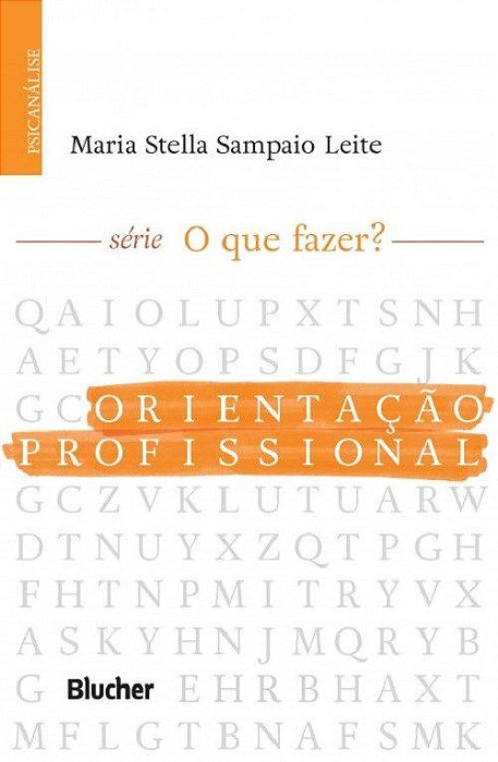 Livro Orientacao Profissional - Leite