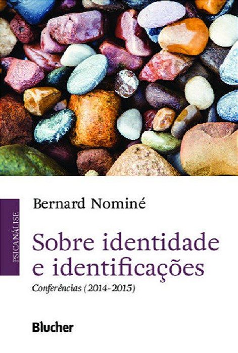 Livro Sobre Identidade e Identificacoes - Conferencias - Nomine