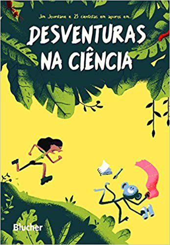 Livro Desventuras Na Ciencia - Jourdane