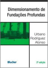 Livro Dimensionamento de Fundacoes Profundas - Rodriguez Alonso