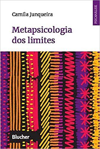 Livro Metapsicologia dos Limites - Junqueira