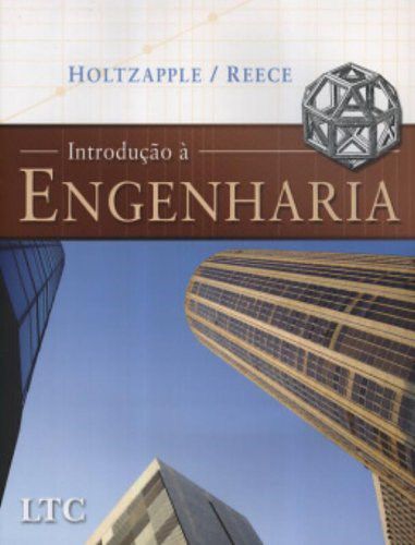 Livro Introducao a Engenharia - Holtzapple