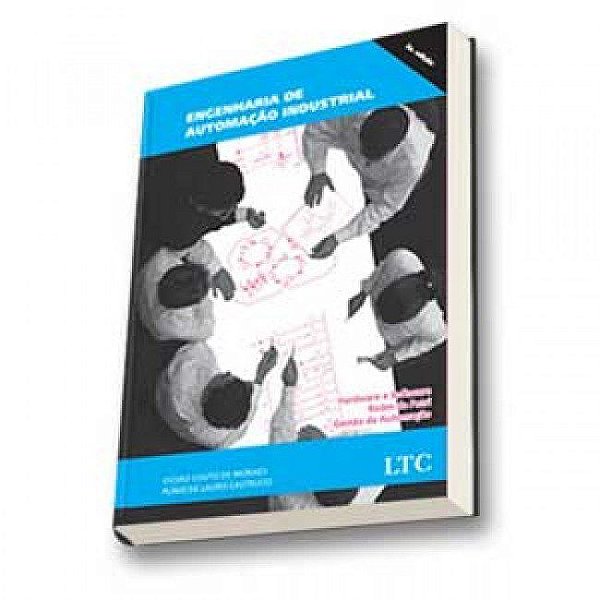 Livro Engenharia de Automacao Industrial - Moraes / Castrucci