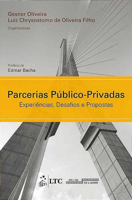Livro Parcerias Publico-privadas - Experiencias, Desafios e Propostas - Oliveira Filho