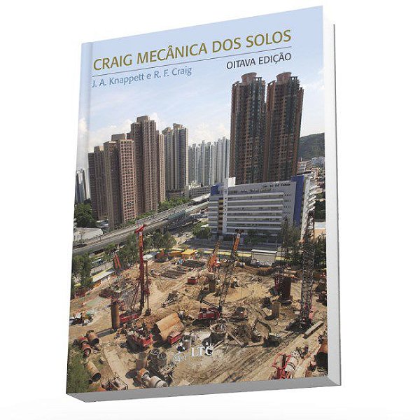 Livro Craig Mecanica dos Solos - Craig/knappett