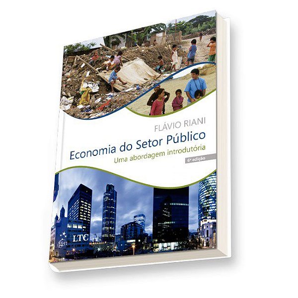 Livro Riani-economia do Setor Publico-uma Abordagem Introdutoria 6/16 - Ltc