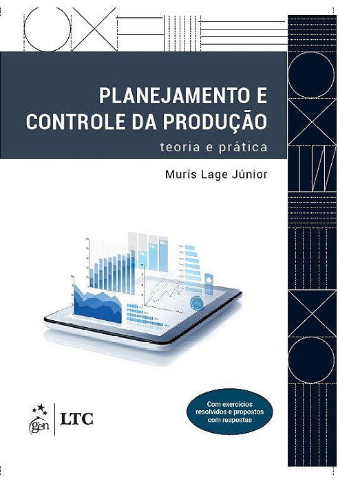 Livro Planejamento e Controle da Produção : Teoria e Prática - Lage Junior - GEN