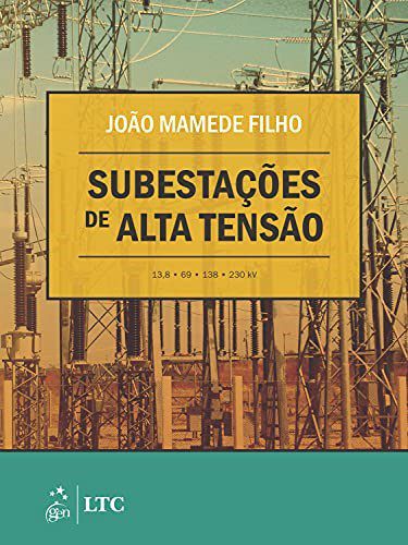 Livro Subestações de Alta Tensão  Mamede Filho