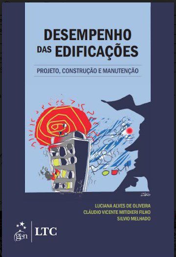 Livro Desempenho das Edificações - Projeto, Construção e Manutenção - Silvio Burrattino cl