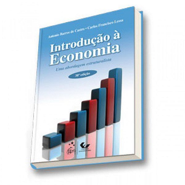 Livro Introducao a Economia - Uma Abordagem Estruturalista - Castro/ Lessa