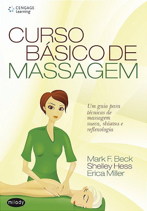 Livro Curso Básico de Massagem: Um Guia para Técnicas de Massagem Sueca, Shiatsu