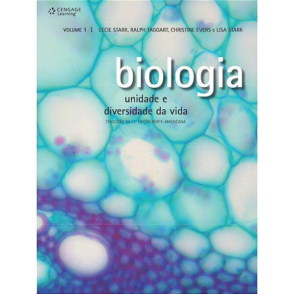 Livro Biologia: Unidade e Diversidade da Vida - Starr/taggart/evers