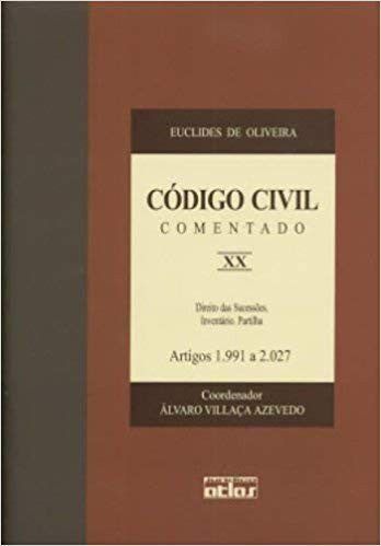 Livro Codigo Civil Comentado - Vol. Xx - Artigos 1.991 a 2.027 - Col. Codigo Civi - Oliveira/azevedo(coo