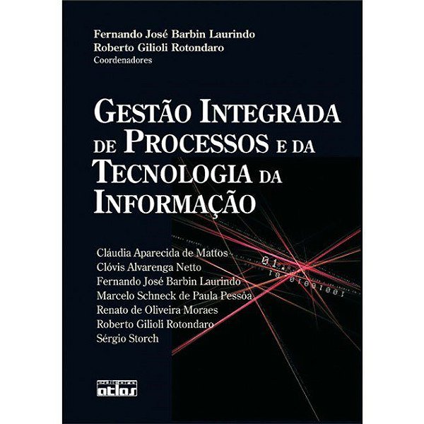 Livro Gestao Integrada de Processos e da Tecnologia da Informacao - Mattos