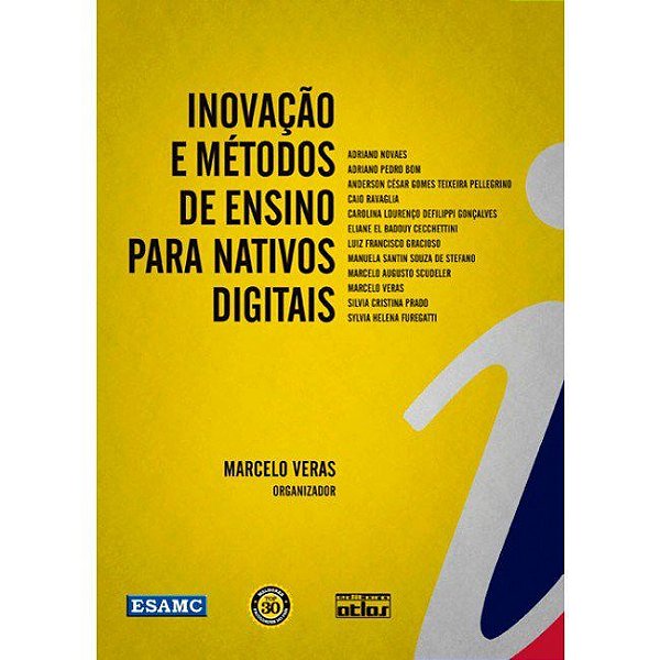 Livro Inovação e Métodos de Ensino para Nativos Digitais: Veras