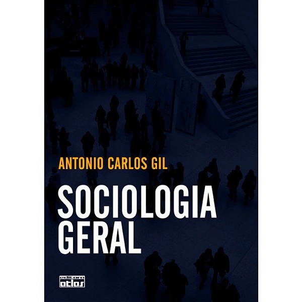 Livro Sociologia Geral  Gil