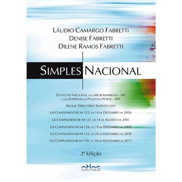 Livro Simples Nacional- Estatuto Nacional das Microempresas - Me e das Empresas D - Fabretti