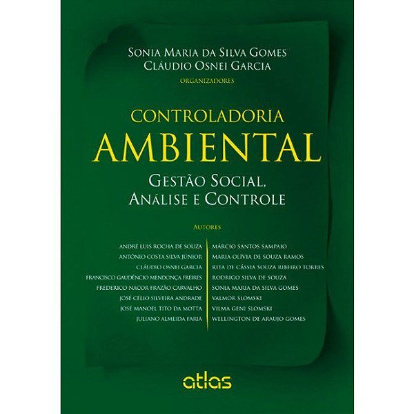 Livro Controladoria Ambiental - Gestao Social, Analise e Controle - Gomes/garcia