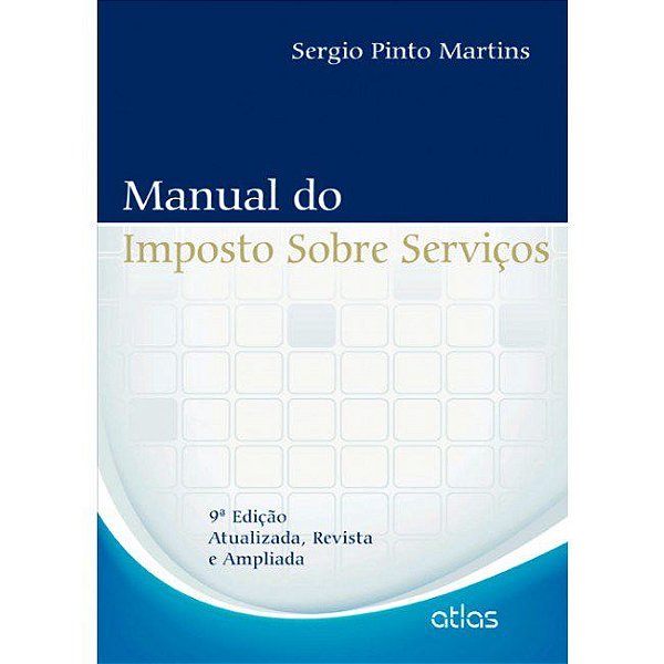 Livro Manual do Imposto sobre Servicos - Martins