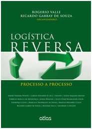 Livro Logística Reversa: Processo a Processo  Valle  Atlas