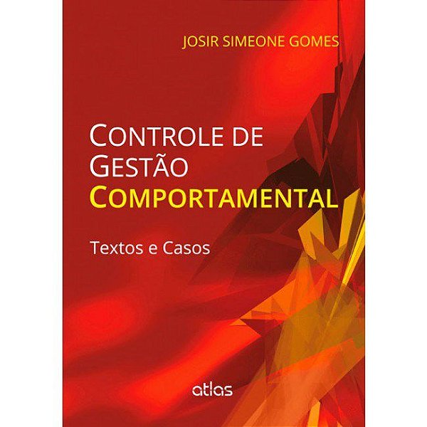 Livro Controle de Gestao Comportamental - Textos e Casos - Gomes