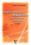 Livro Gerenciamento Arquivistico de Documentos Eletronicos - Rondinelli