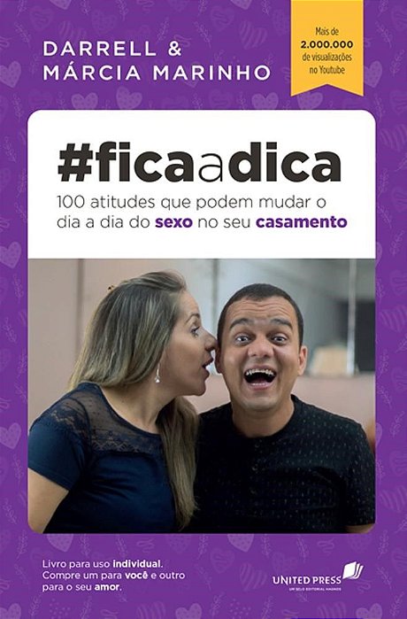 Livro #fica a Dica - 1100 Atitudes Que Podem Mudar o Dia a Dia do Sexo No Seu Cas - Marinho