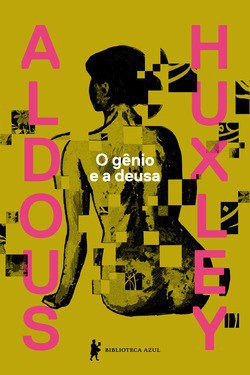 Livro Genio e a Deusa, O - Huxley