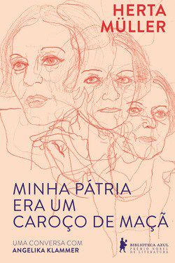Livro Minha Patria era Um Caroco de Maca - Muller
