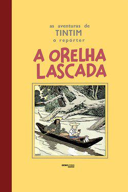 Livro Aventuras de Tintim, as - o Reporter - a Orelha Lascada - Herge