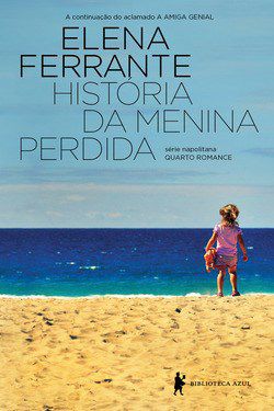 Livro Historia da Menina Perdida - Ferrante