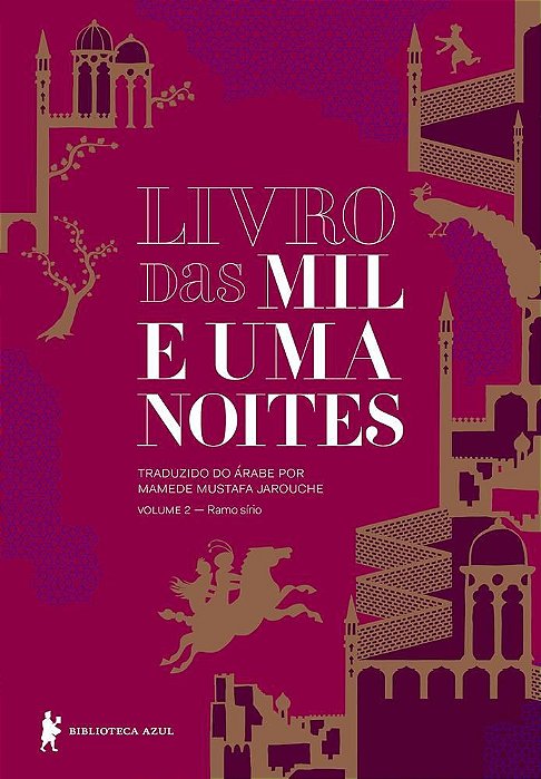 das Mil e Uma Noites - Vol. 2 - Ramo Sirio - Globo Livros